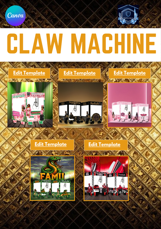 Graduation Claw Machine Templates (5 Designs)/Tutorial